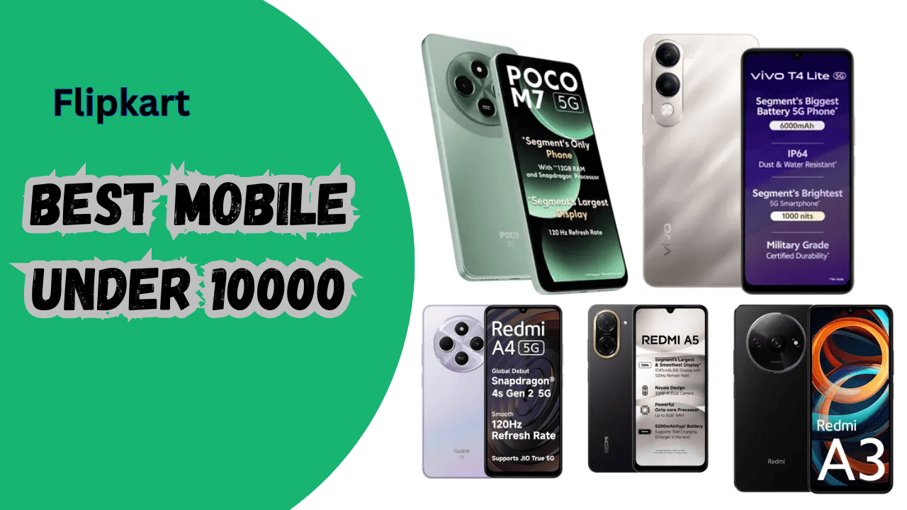 Best Mobile Under 10000