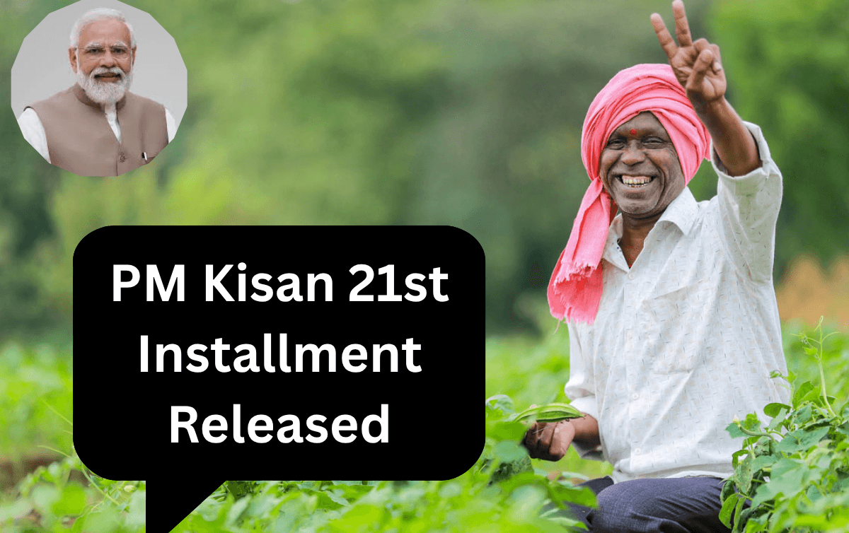 PM Kisan 21st Installment Released: Check Payment Date, Status & Beneficiary List