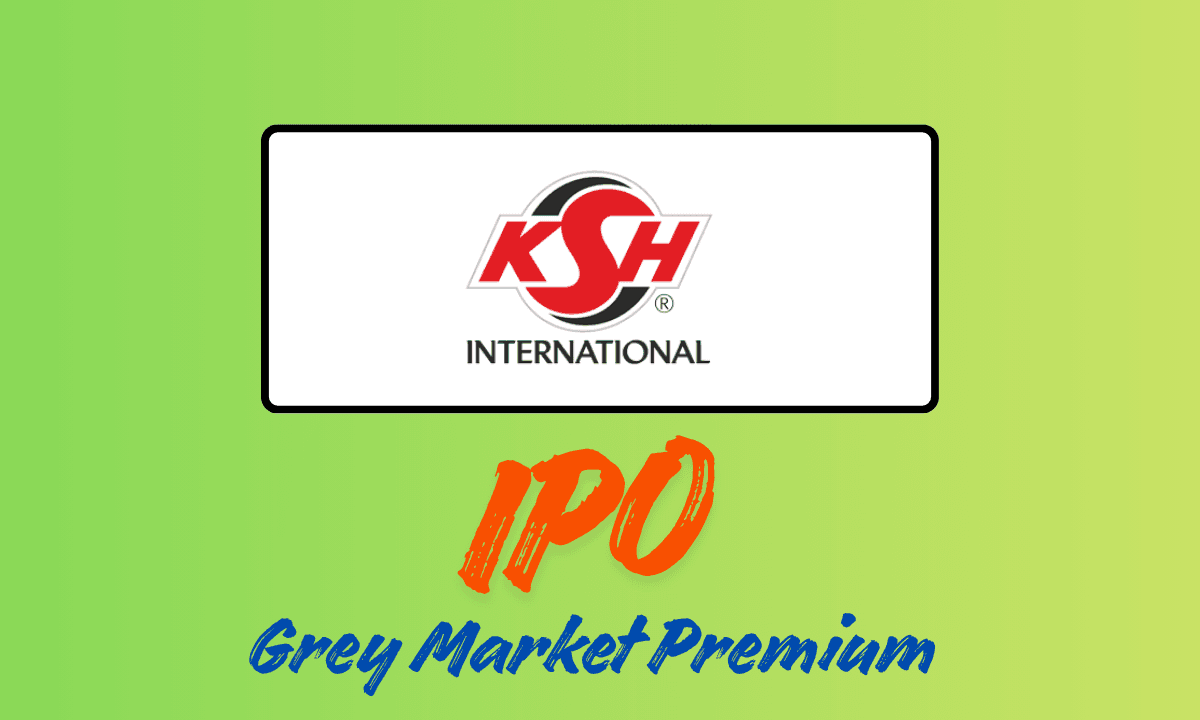ksh international ipo grey market premium